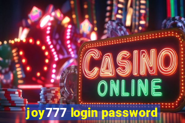 joy777 login password